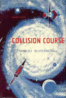 Collision Course (Silverberg novel)